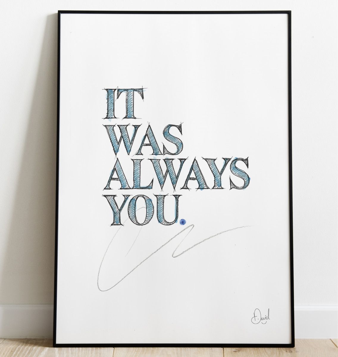 David Marston Art - It Was Always You